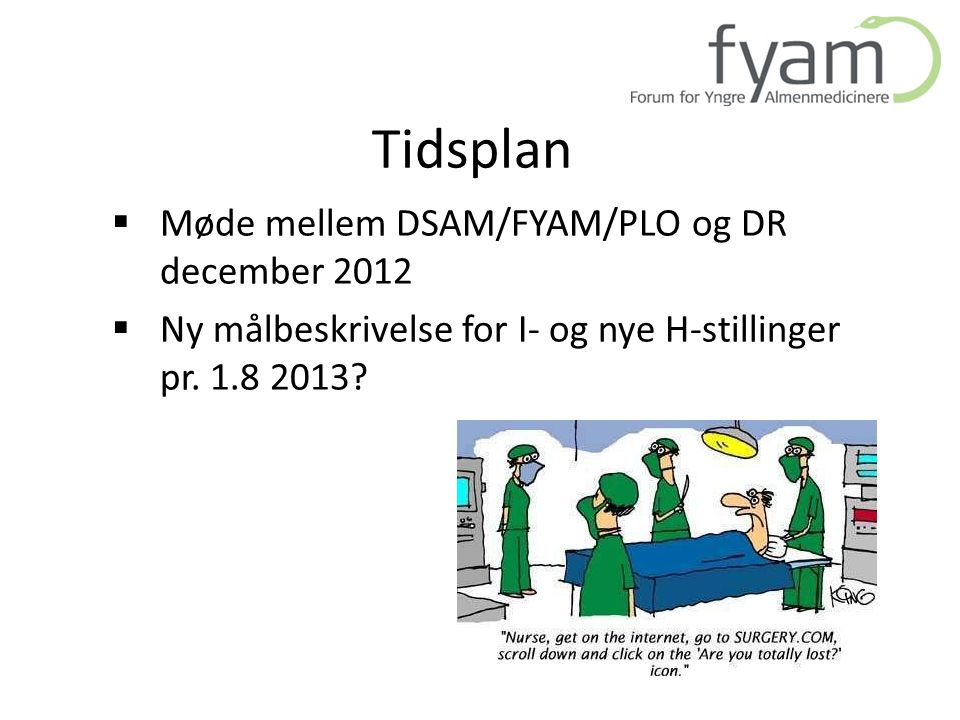 Tidsplan Møde mellem DSAM/FYAM/PLO og DR december 2012
