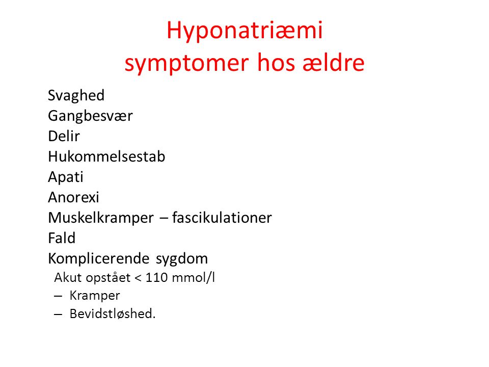 Hyponatriæmi symptomer hos ældre