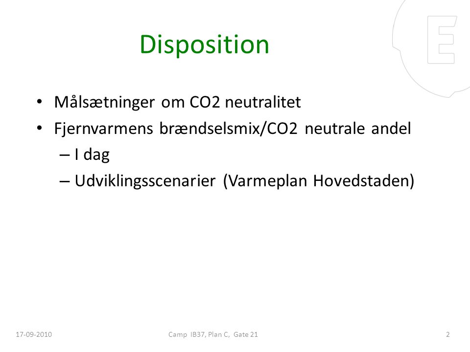 Disposition Målsætninger om CO2 neutralitet