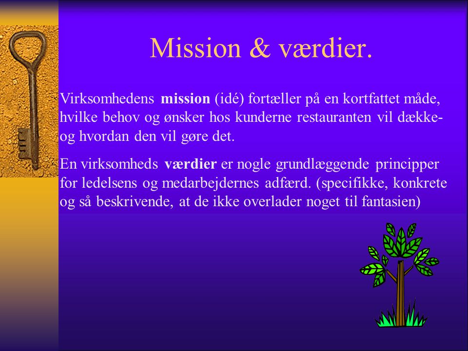 Mission & værdier.