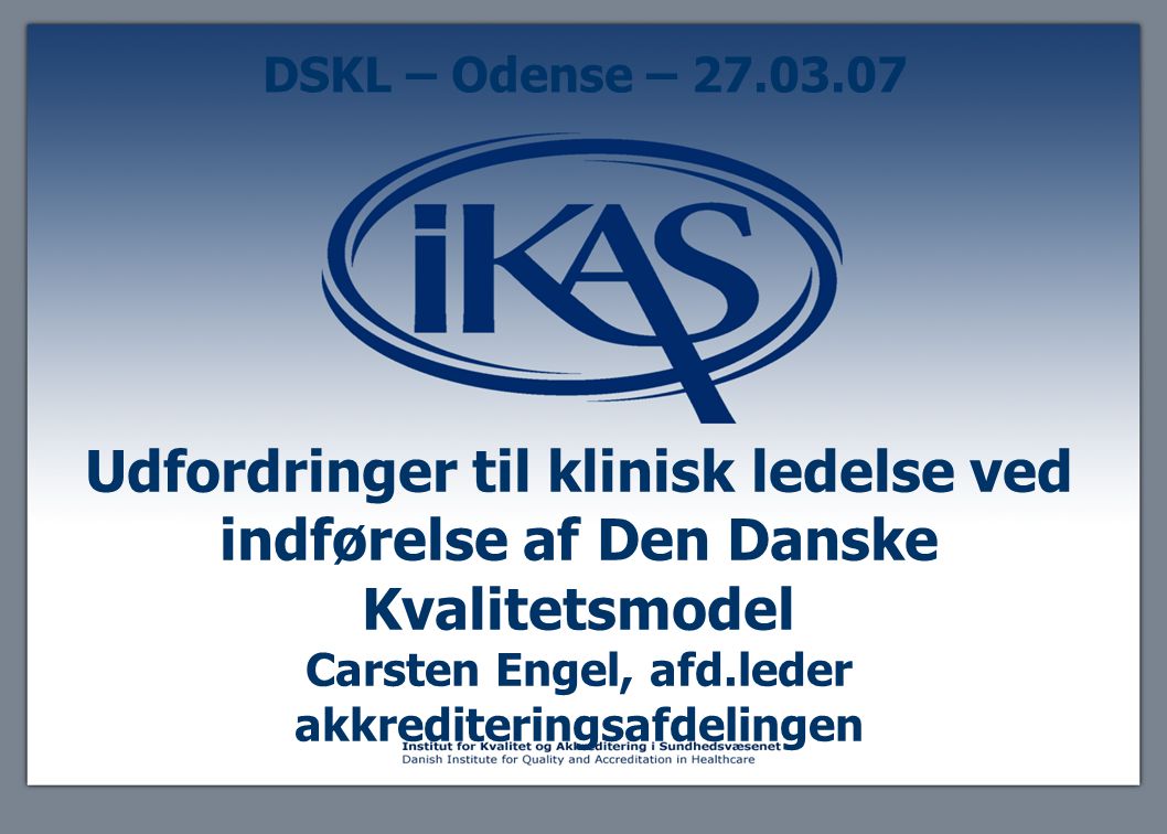 DSKL – Odense –