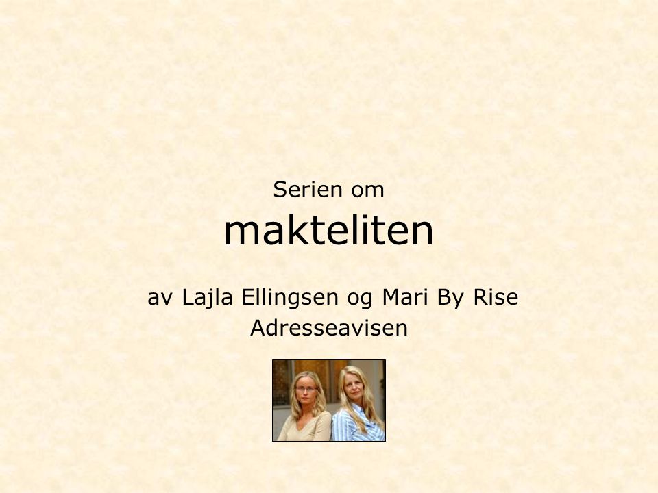 av Lajla Ellingsen og Mari By Rise Adresseavisen