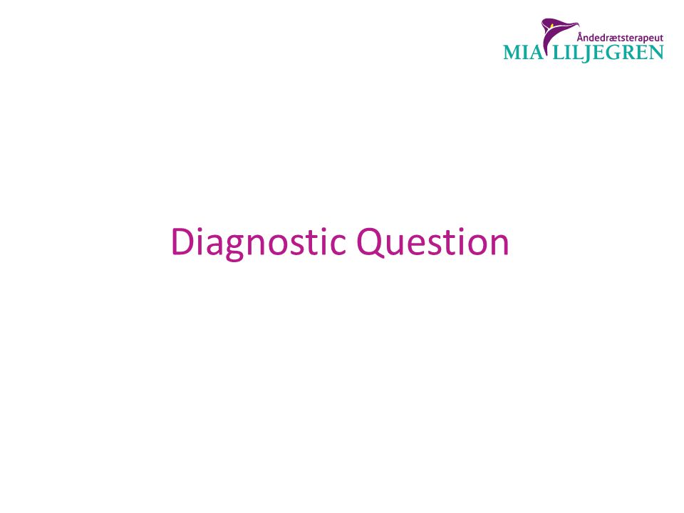 Diagnostic Question