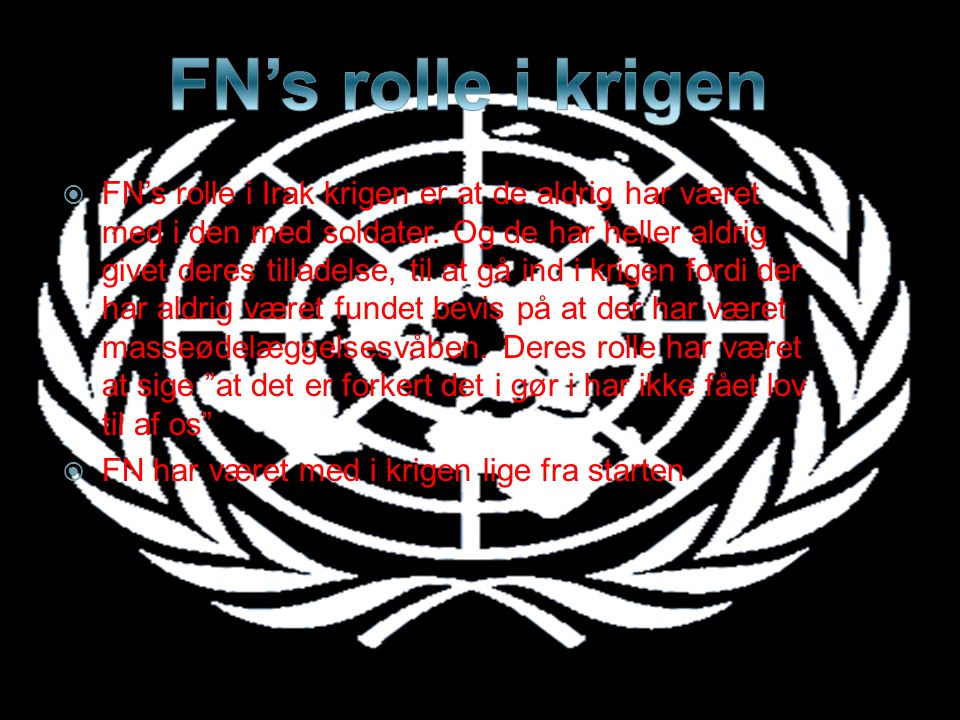 FN’s rolle i krigen