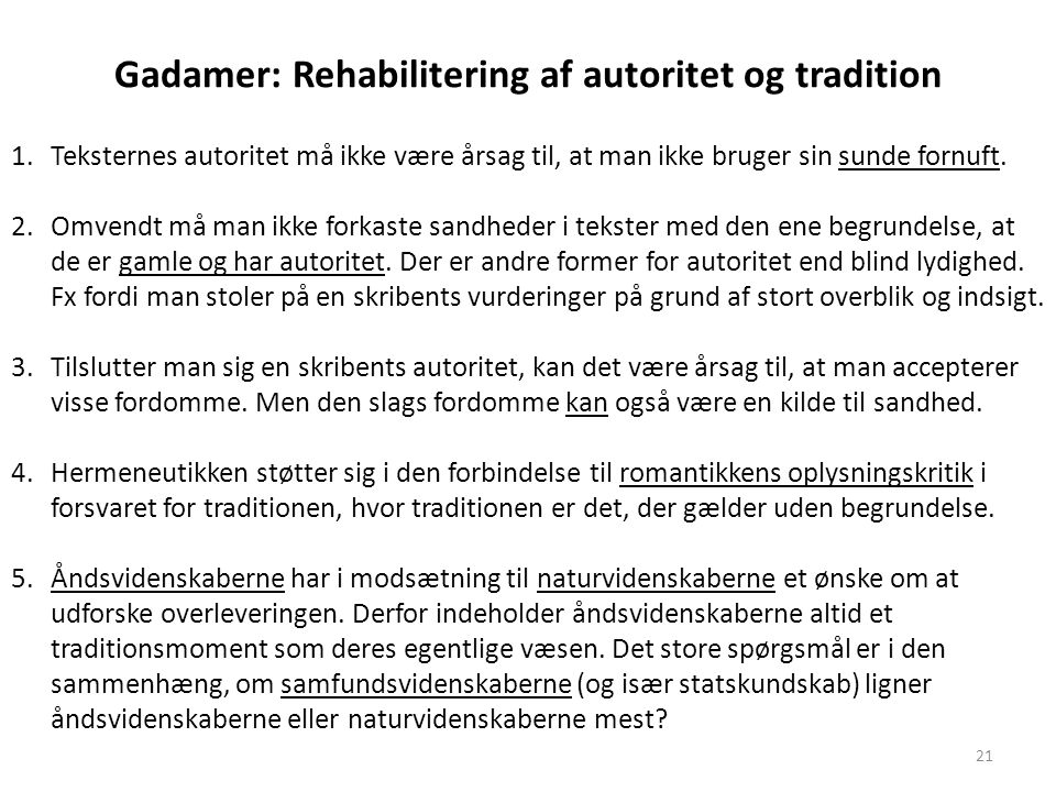Gadamer: Rehabilitering af autoritet og tradition