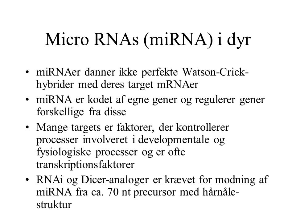Micro RNAs (miRNA) i dyr
