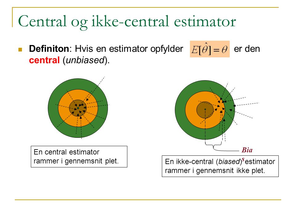 Central og ikke-central estimator