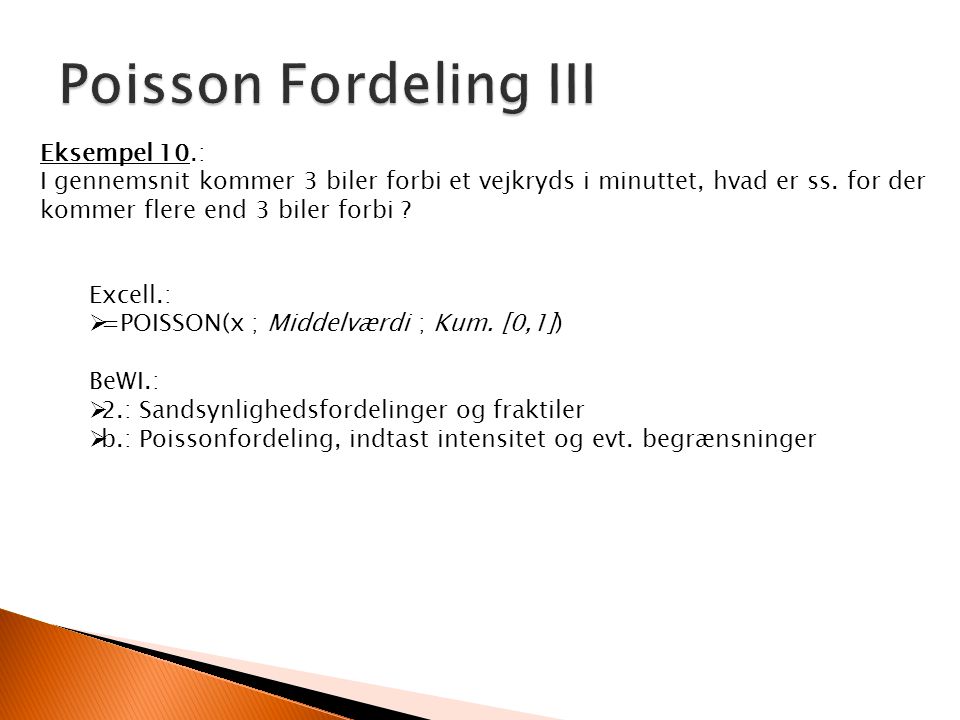 Poisson Fordeling III Eksempel 10.: