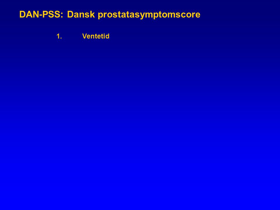 DAN-PSS: Dansk prostatasymptomscore