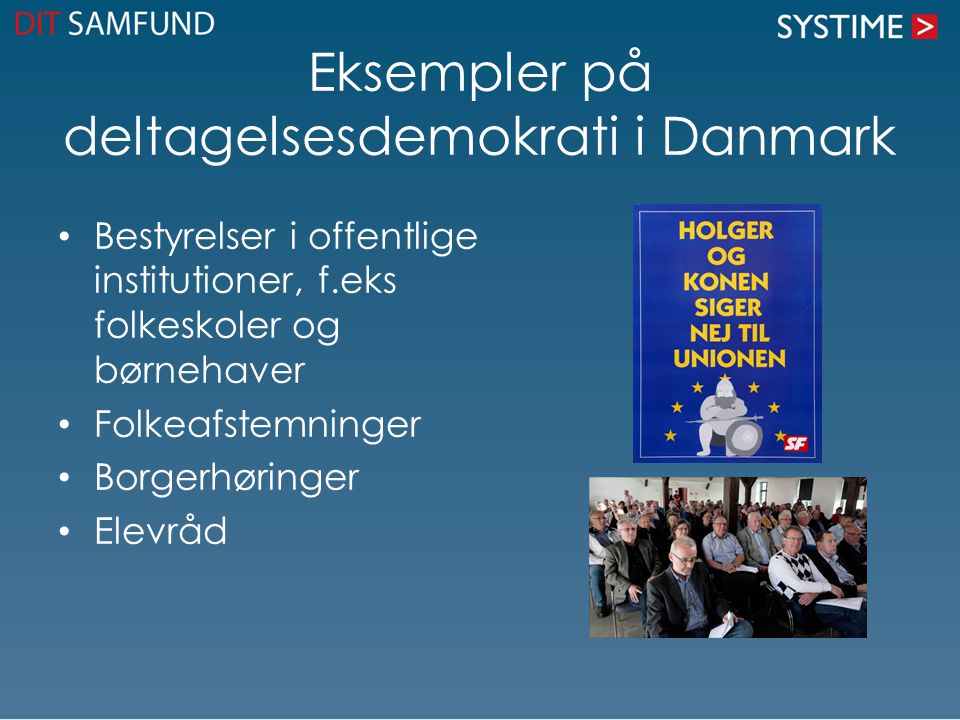 Eksempler på deltagelsesdemokrati i Danmark