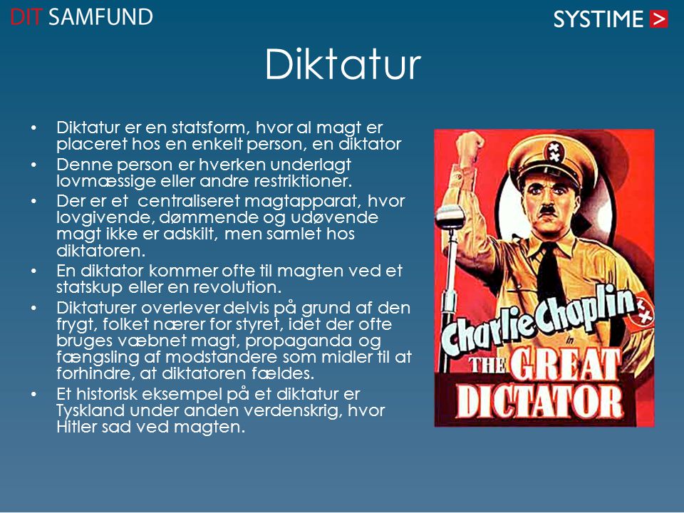 Diktatur Diktatur er en statsform, hvor al magt er placeret hos en enkelt person, en diktator.