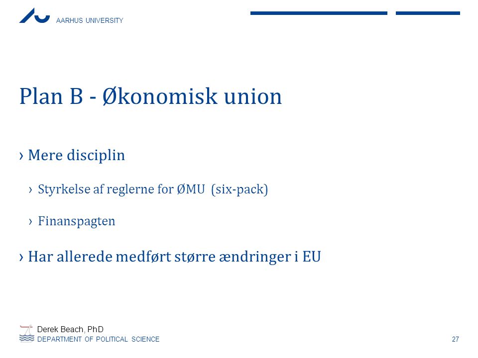 Plan B - Økonomisk union