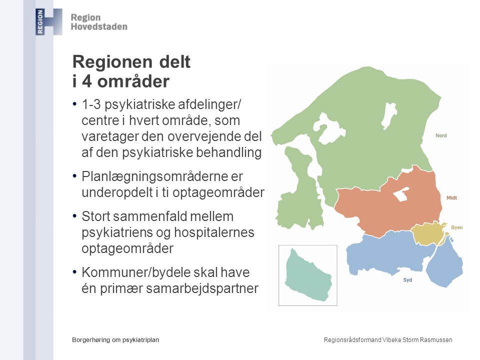 Regionen delt i 4 områder