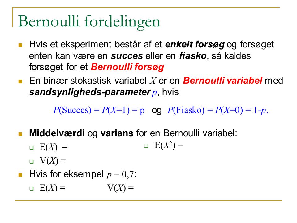 Bernoulli fordelingen