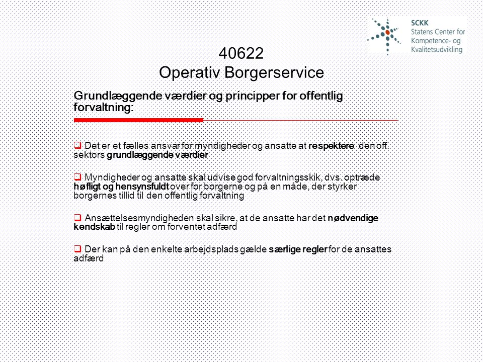40622 Operativ Borgerservice