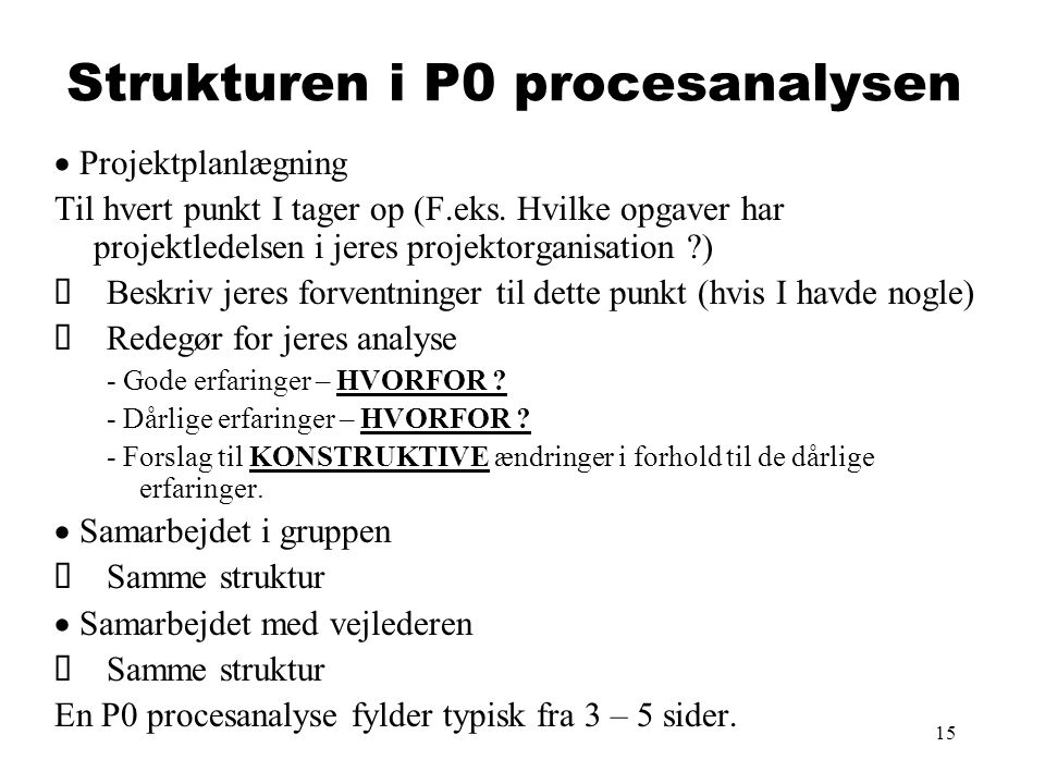 Strukturen i P0 procesanalysen
