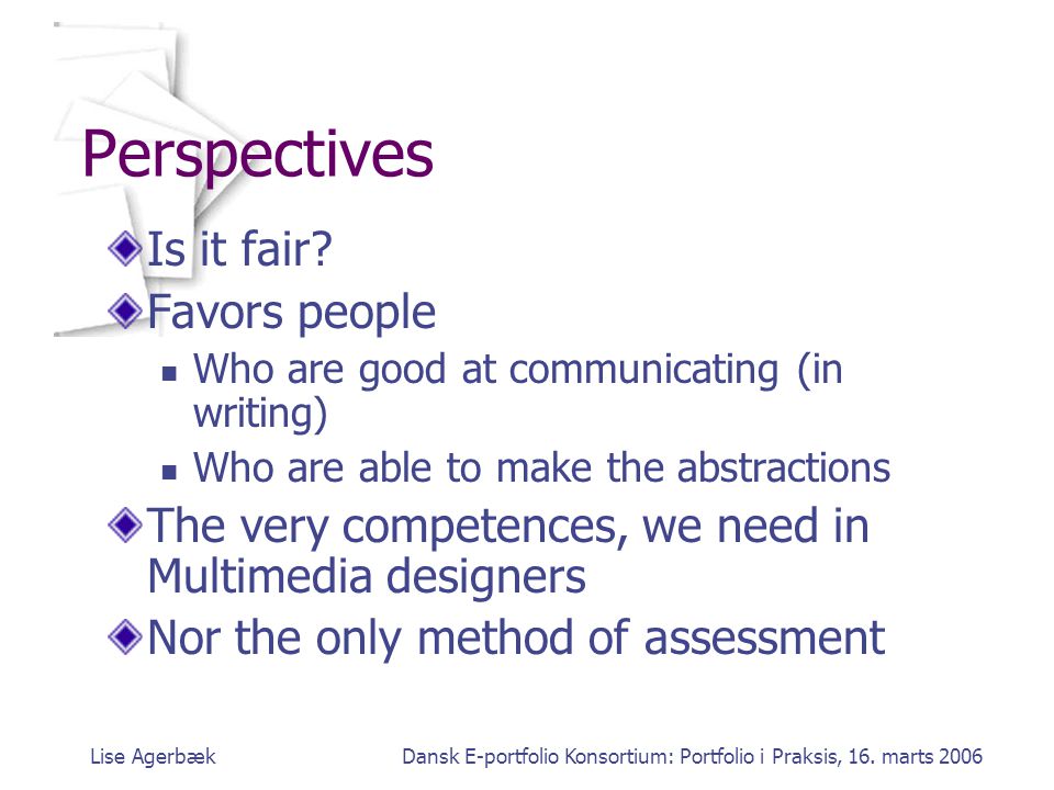 Perspectives Is it fair Favors people