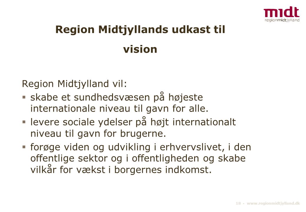 Region Midtjyllands udkast til vision