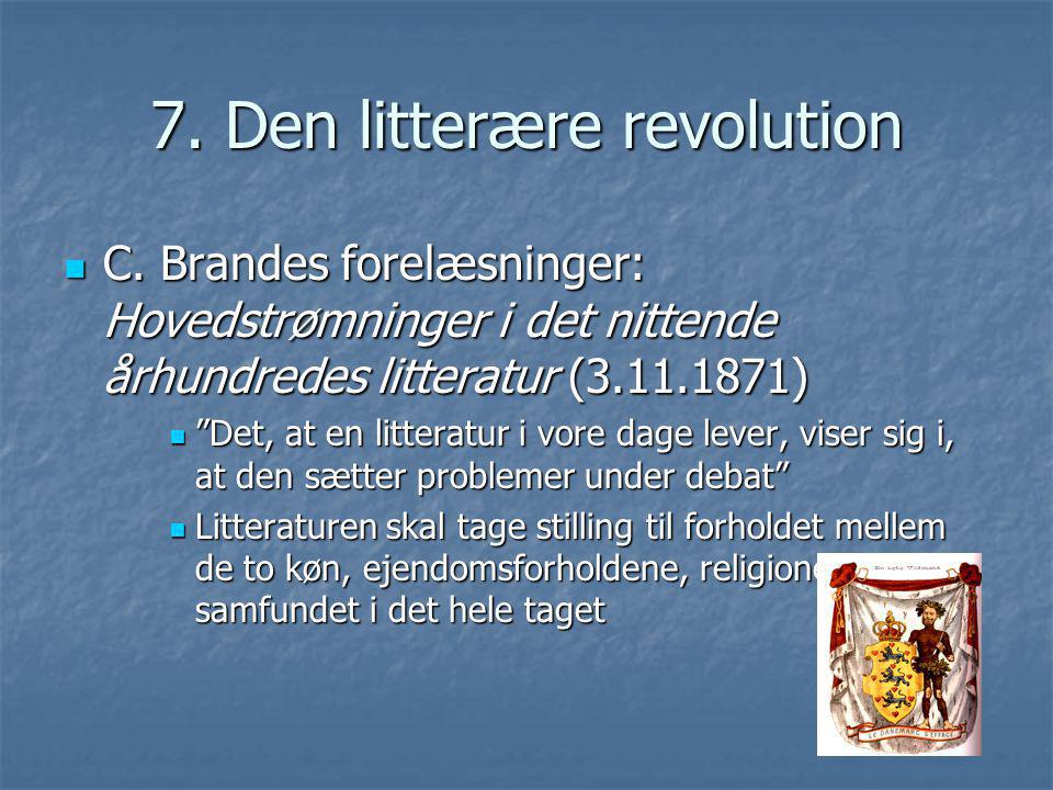 7. Den litterære revolution
