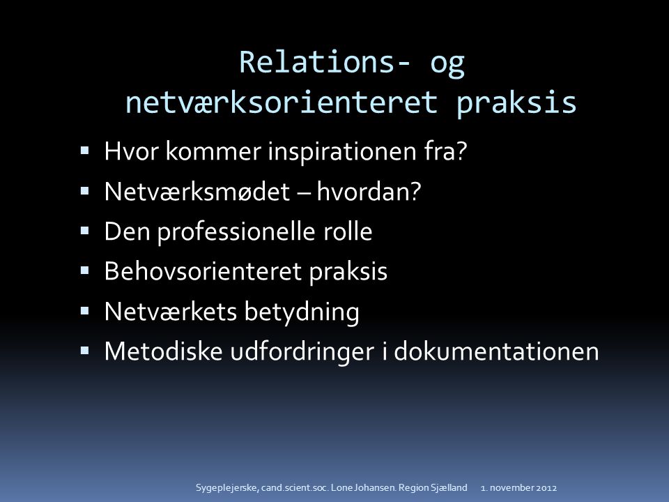 Relations- og netværksorienteret praksis