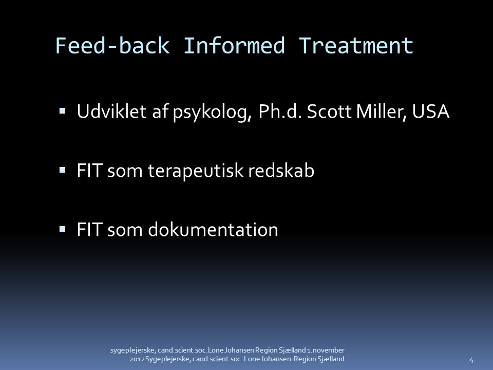 Feed-back Informed Treatment