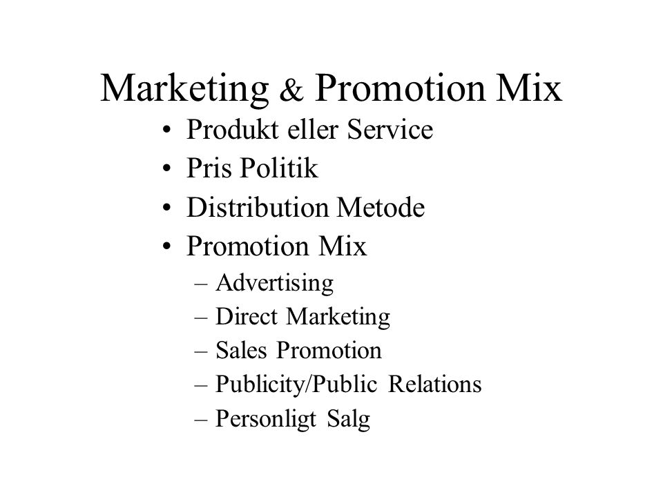 Marketing & Promotion Mix