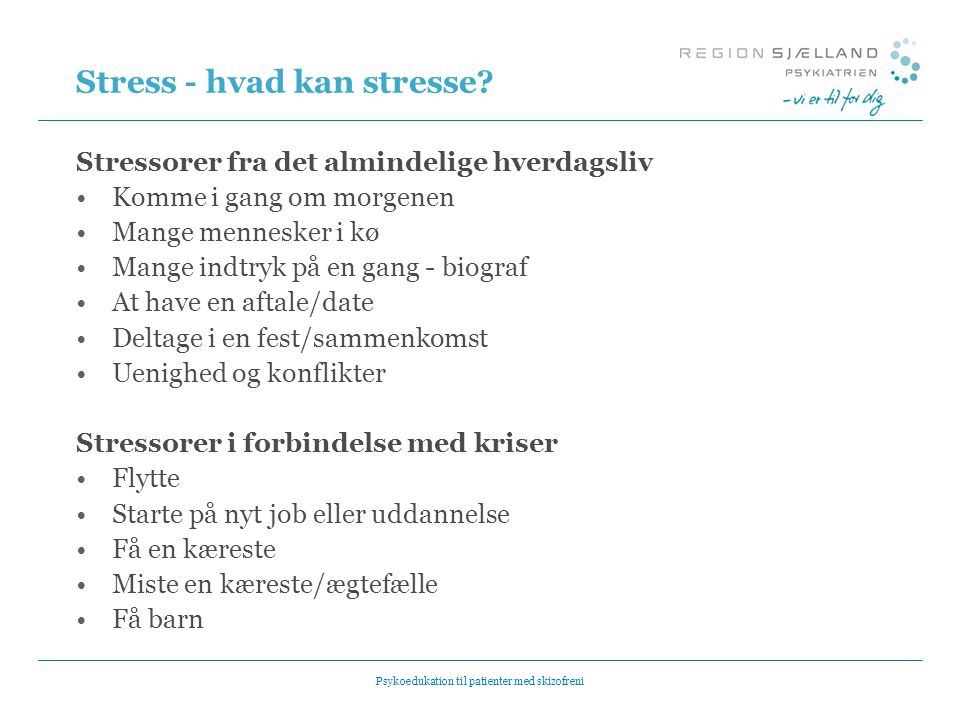 Stress - hvad kan stresse