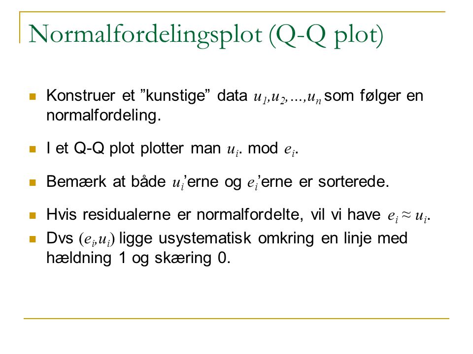 Normalfordelingsplot (Q-Q plot)