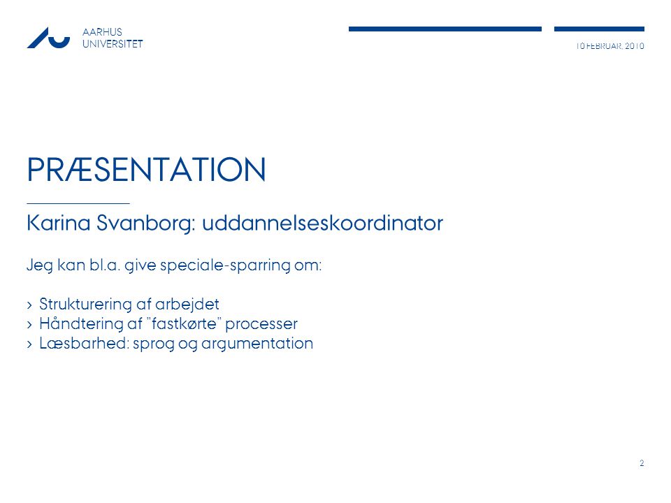 Præsentation Karina Svanborg: uddannelseskoordinator