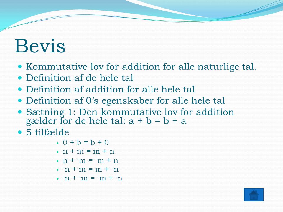 Bevis Kommutative lov for addition for alle naturlige tal.