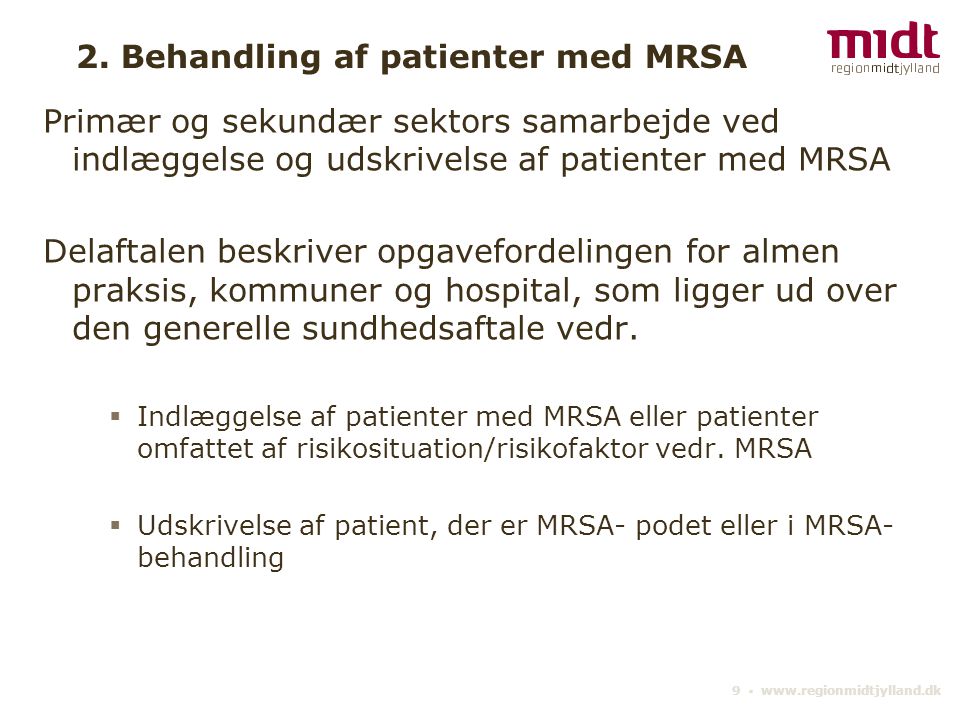 2. Behandling af patienter med MRSA