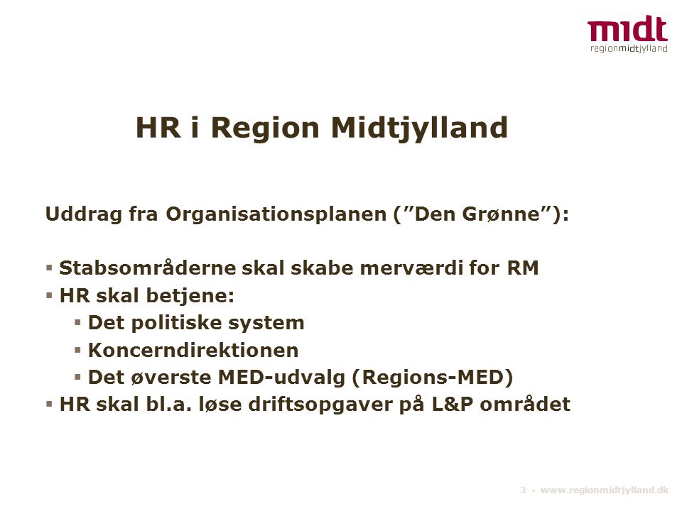 HR i Region Midtjylland