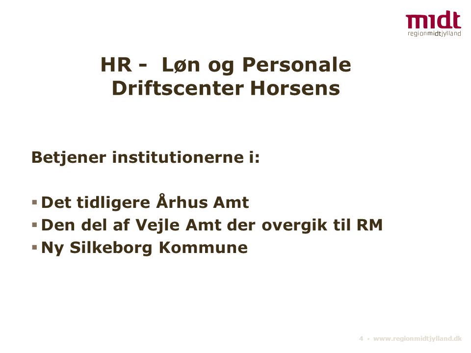 HR - Løn og Personale Driftscenter Horsens