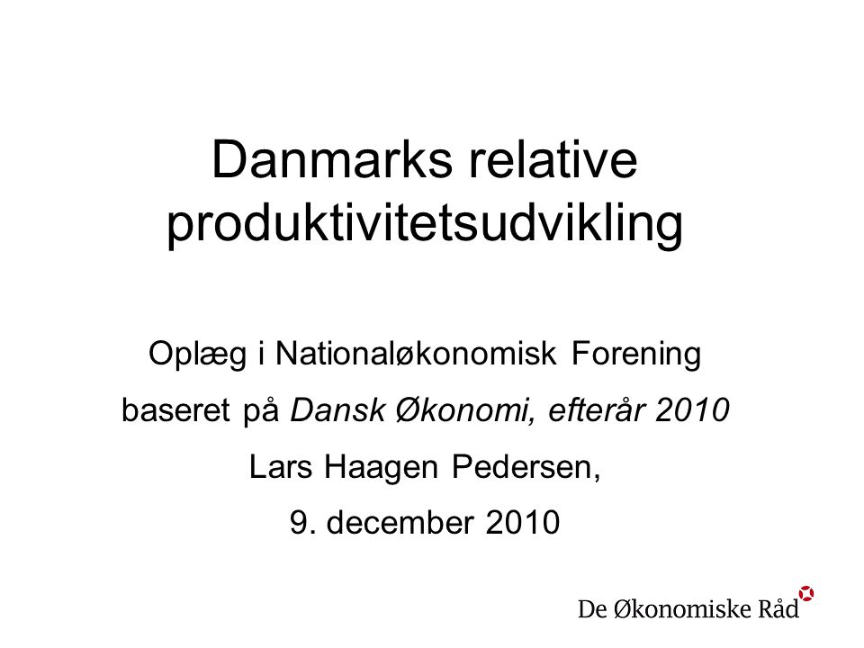 Danmarks relative produktivitetsudvikling