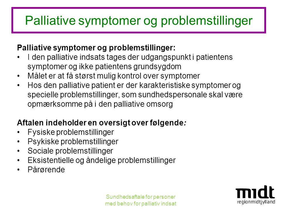 Palliative symptomer og problemstillinger