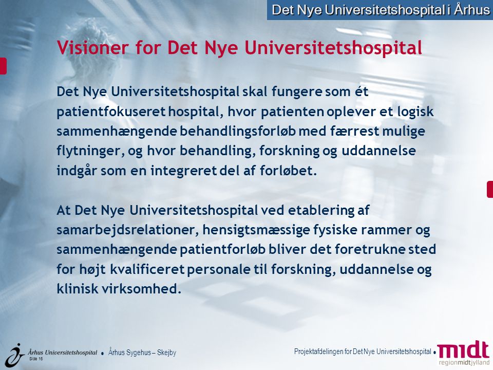 Visioner for Det Nye Universitetshospital
