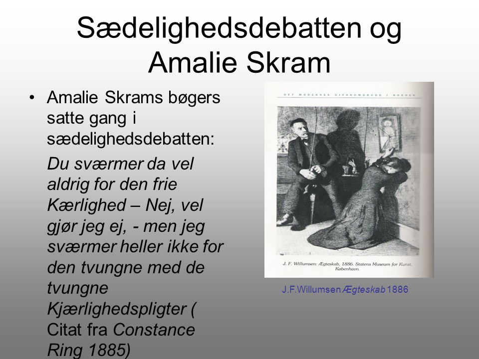 Sædelighedsdebatten og Amalie Skram
