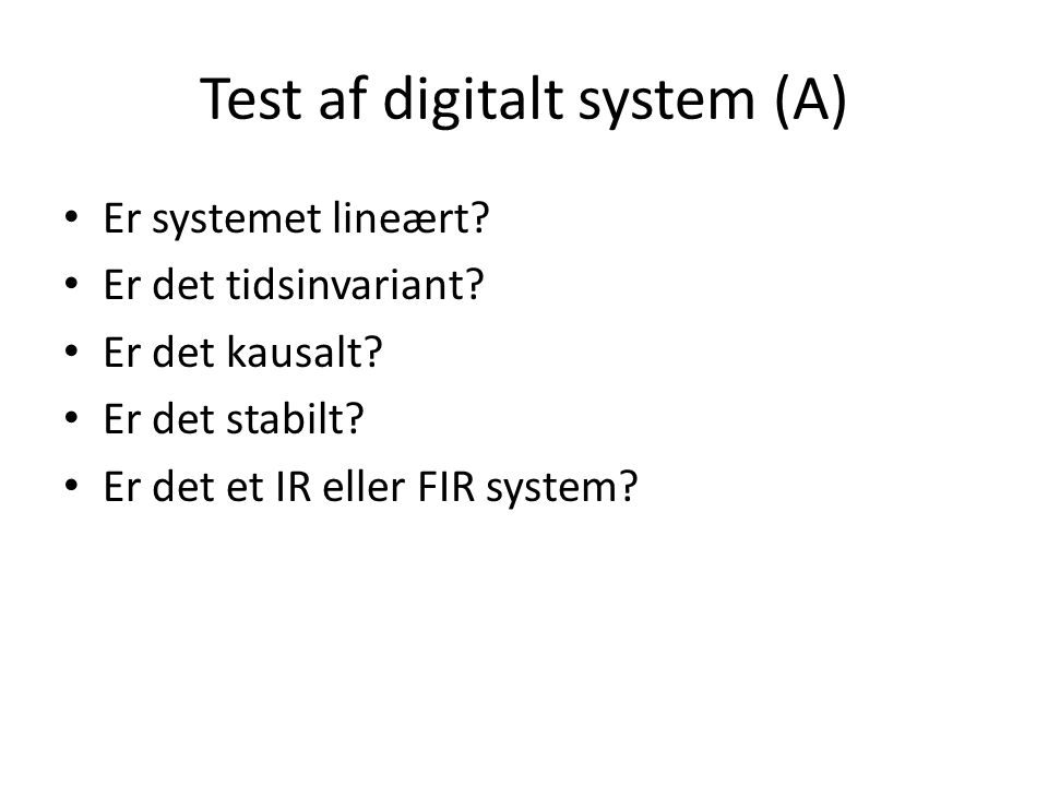 Test af digitalt system (A)