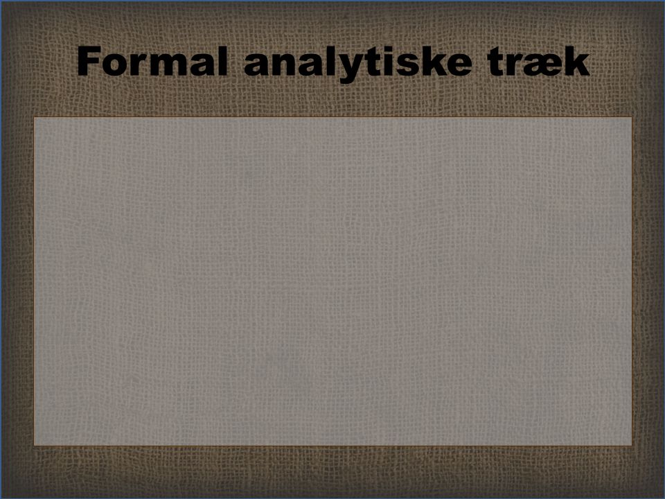 Formal analytiske træk