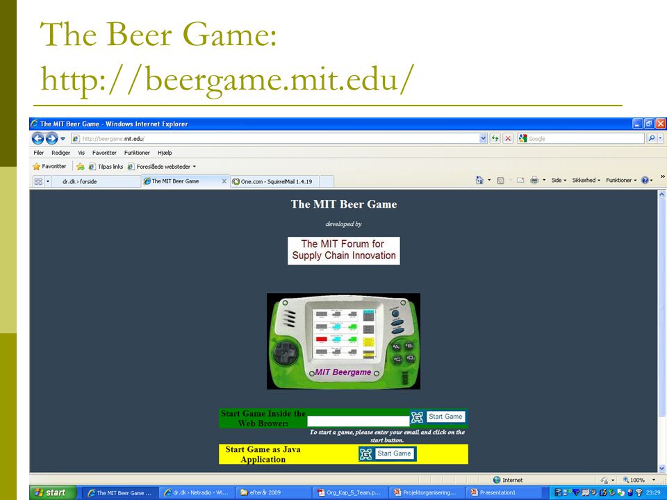 The Beer Game: