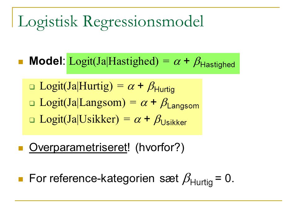 Logistisk Regressionsmodel