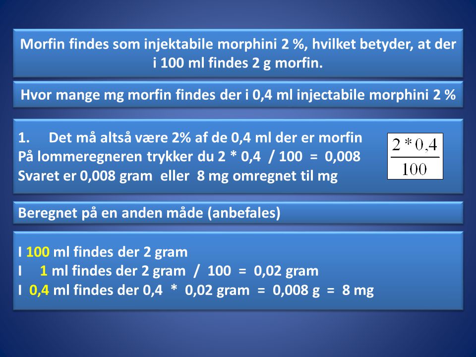 Hvor mange mg morfin findes der i 0,4 ml injectabile morphini 2 %