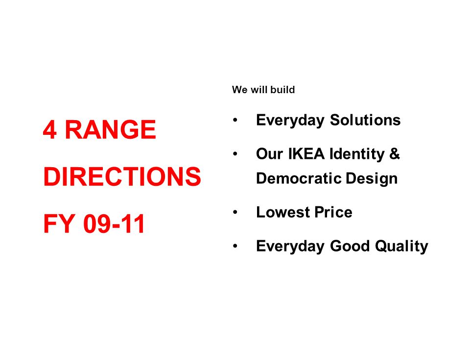 4 RANGE DIRECTIONS FY Everyday Solutions