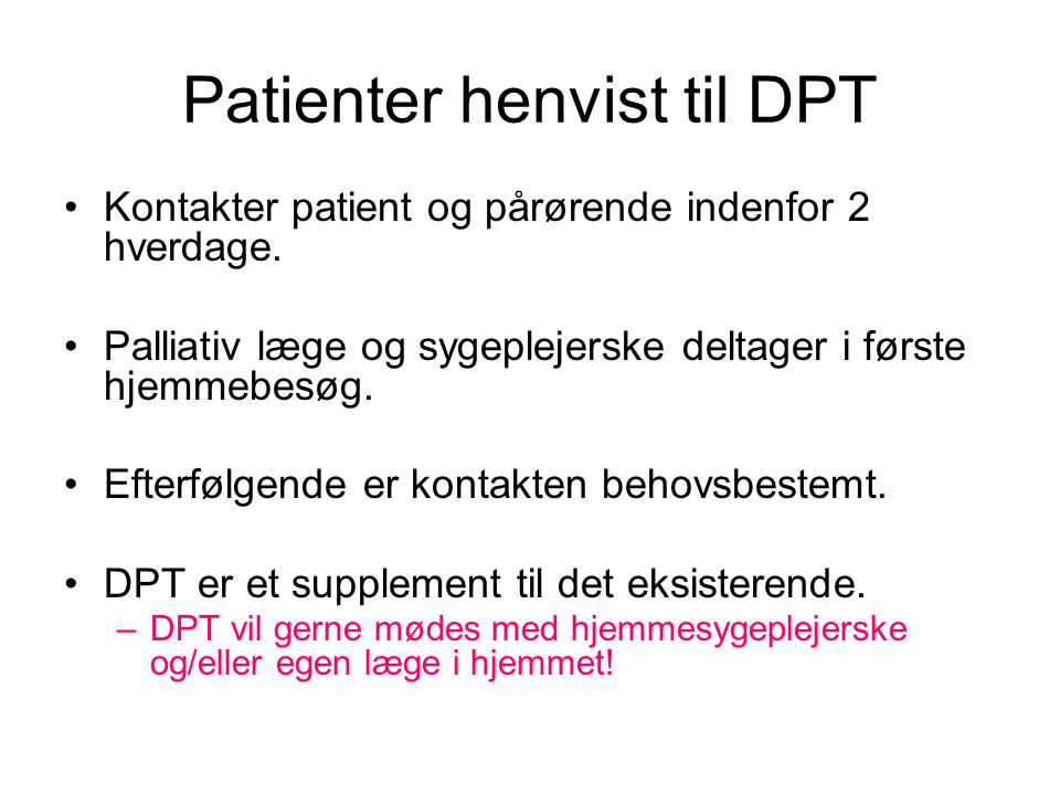 Patienter henvist til DPT
