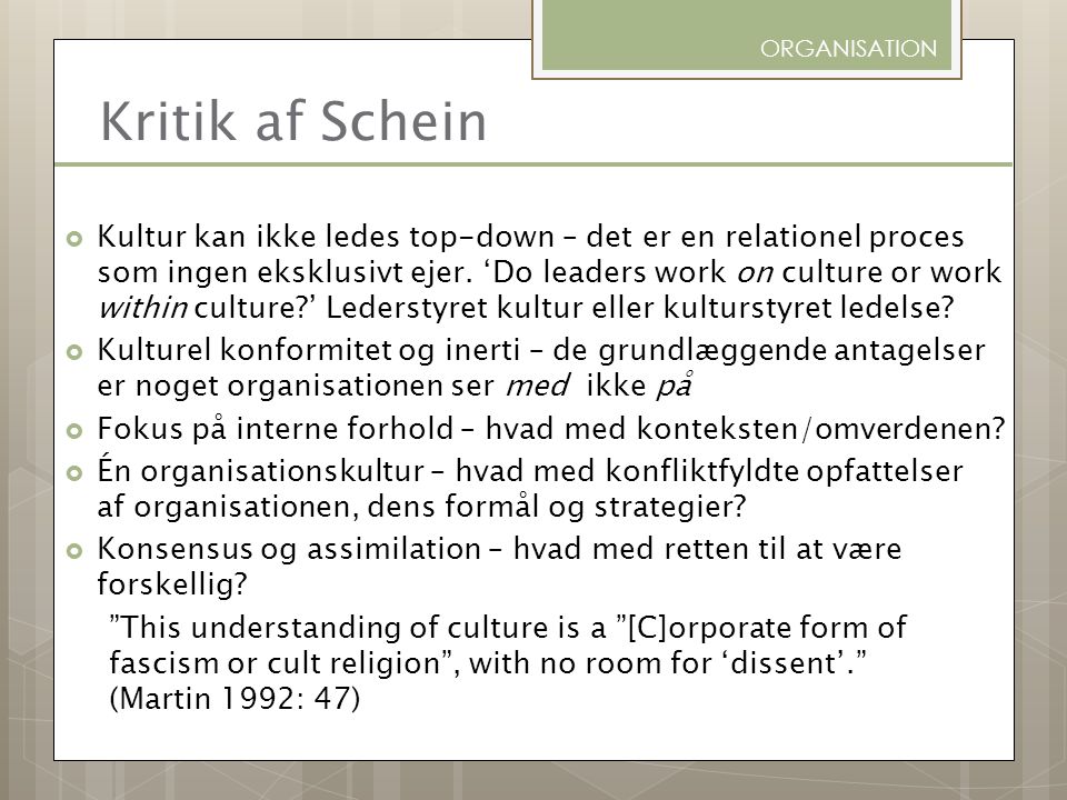 ORGANISATION Kritik af Schein.