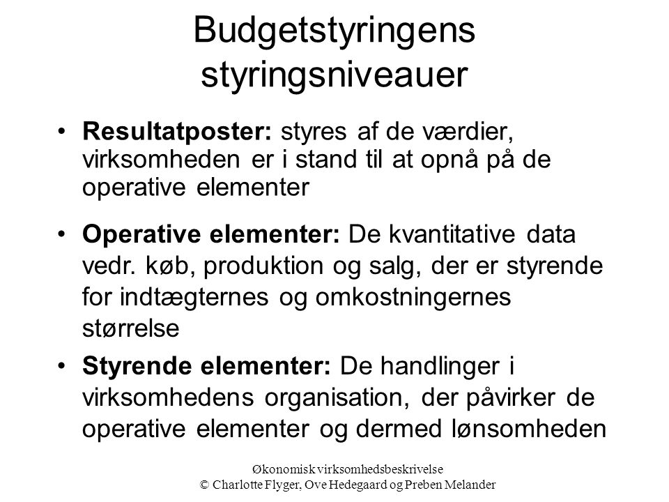 Budgetstyringens styringsniveauer
