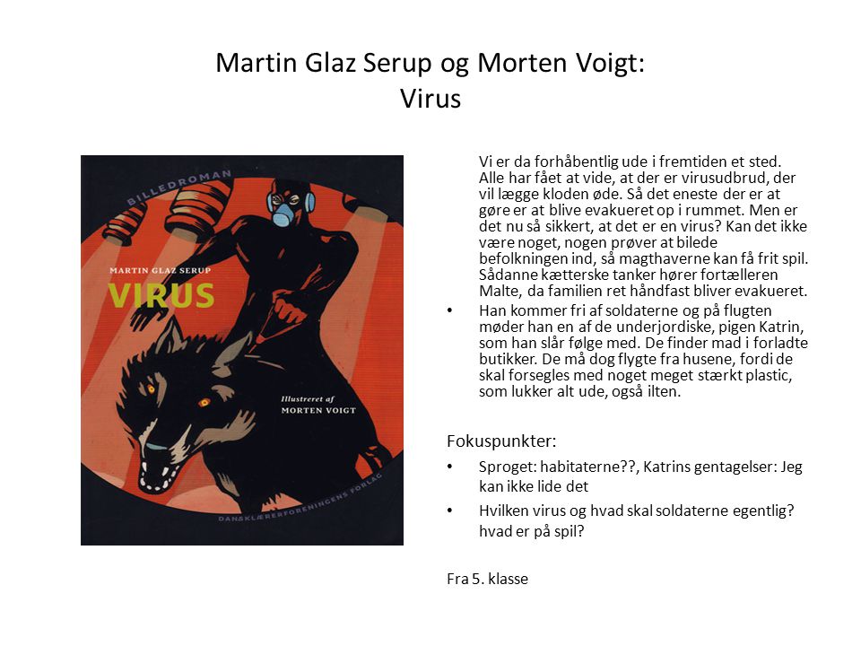 Martin Glaz Serup og Morten Voigt: Virus