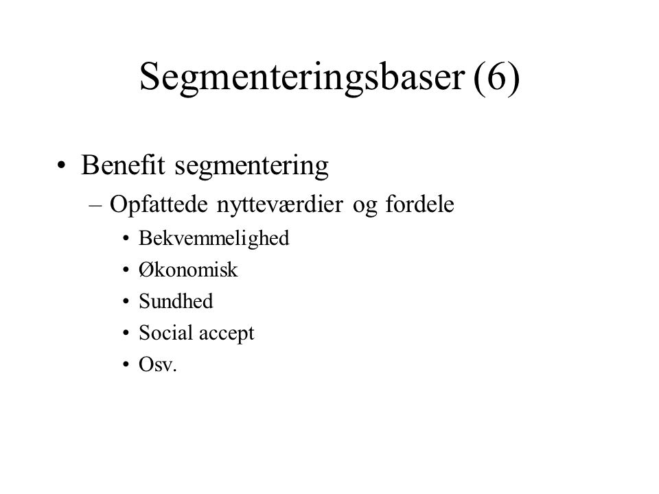 Segmenteringsbaser (6)