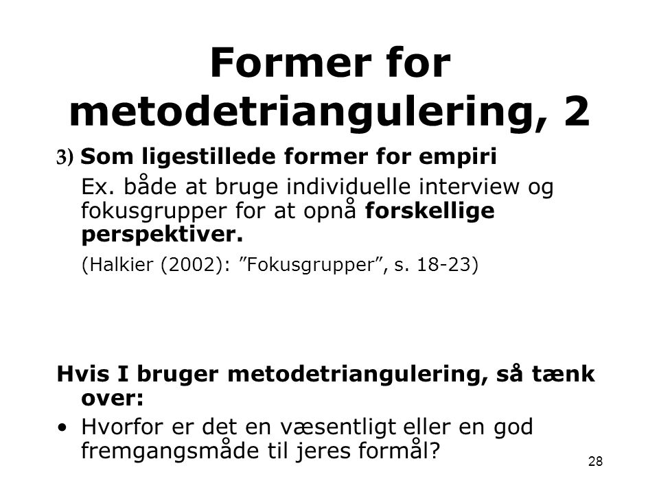 Former for metodetriangulering, 2