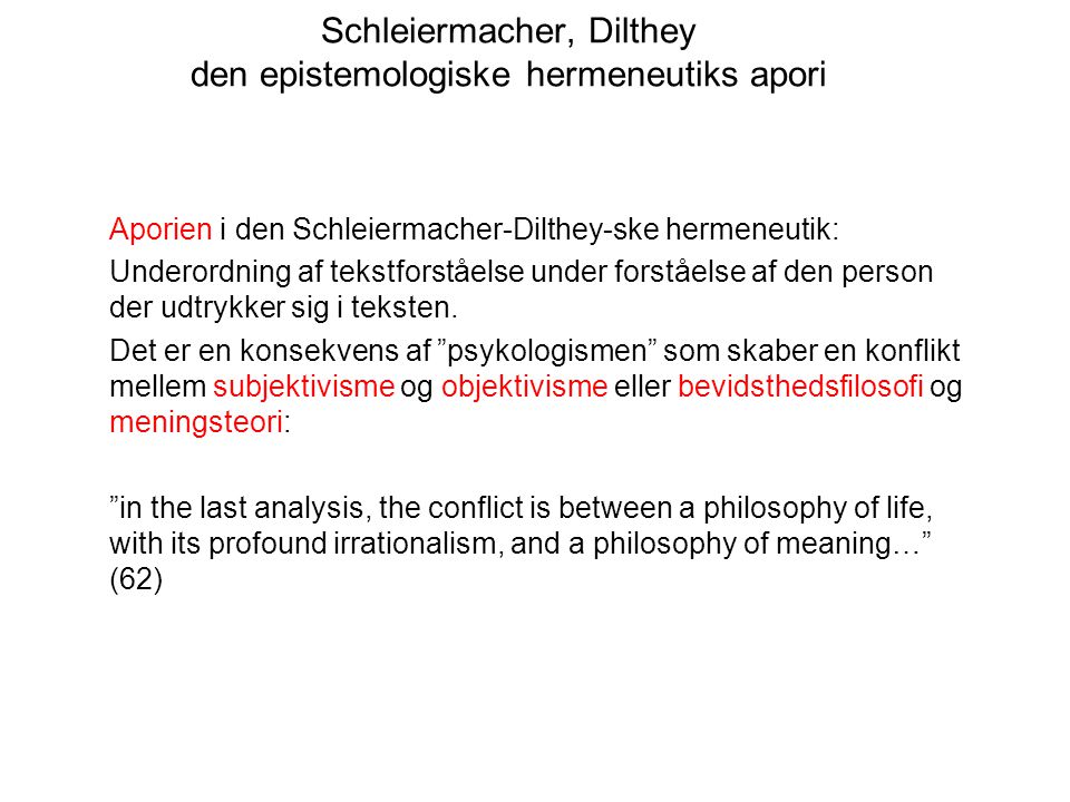 Schleiermacher, Dilthey den epistemologiske hermeneutiks apori